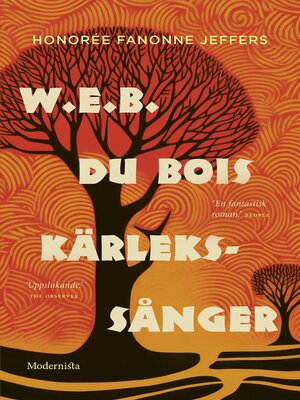 cover image of W. E. B. Du Bois kärlekssånger